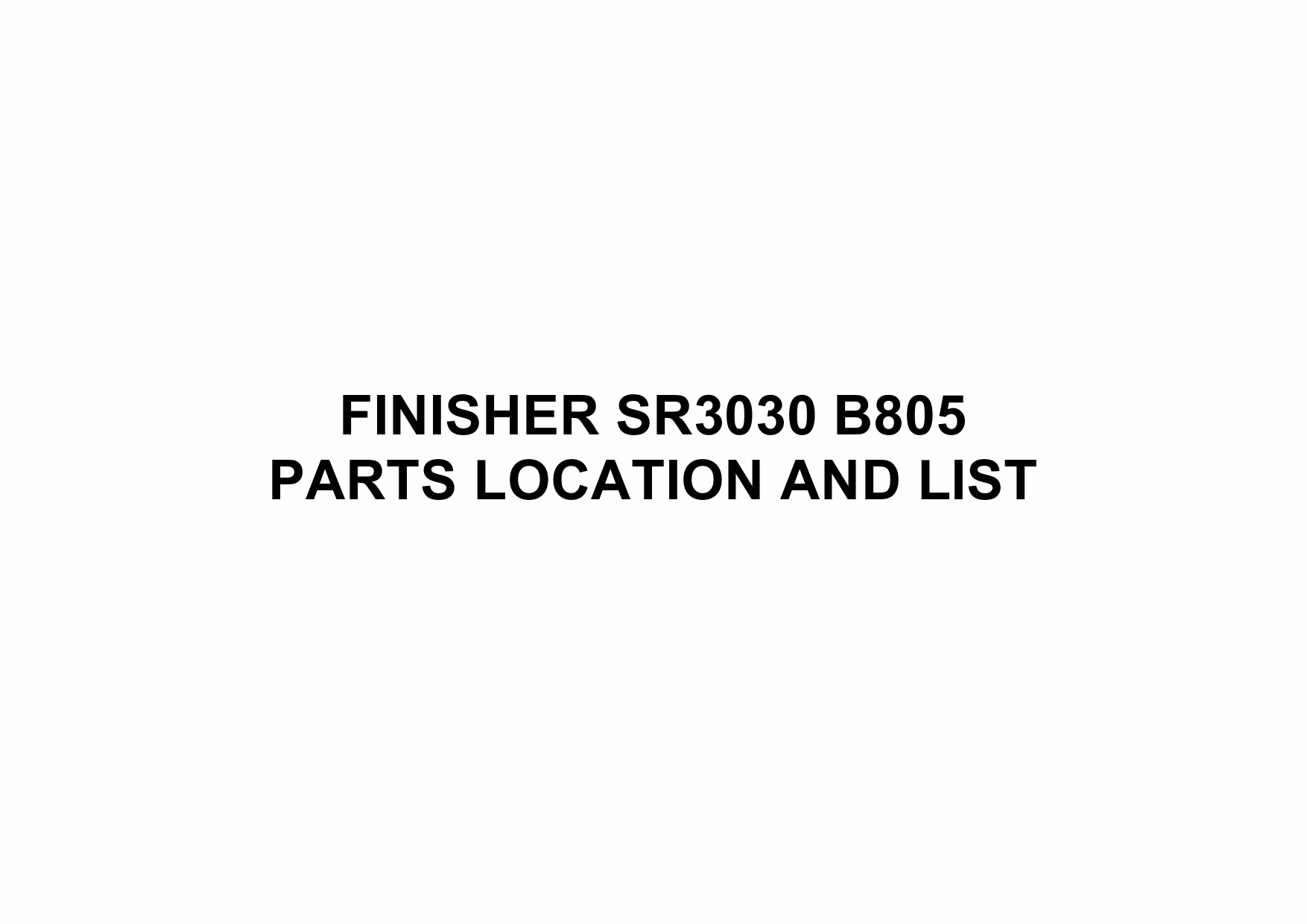 RICOH Options B805 FINISHER-SR3030 Parts Catalog PDF download-1